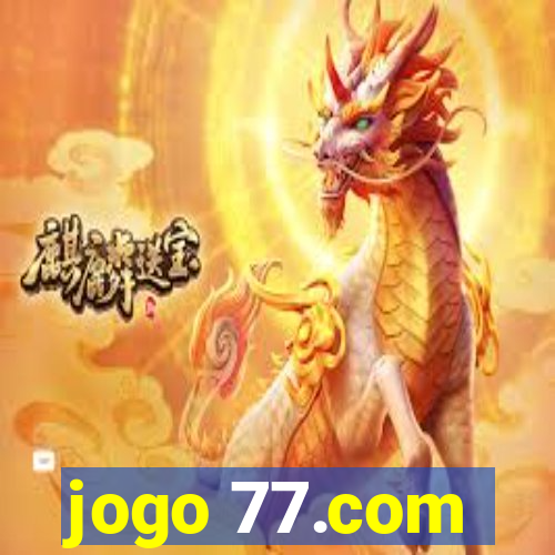 jogo 77.com